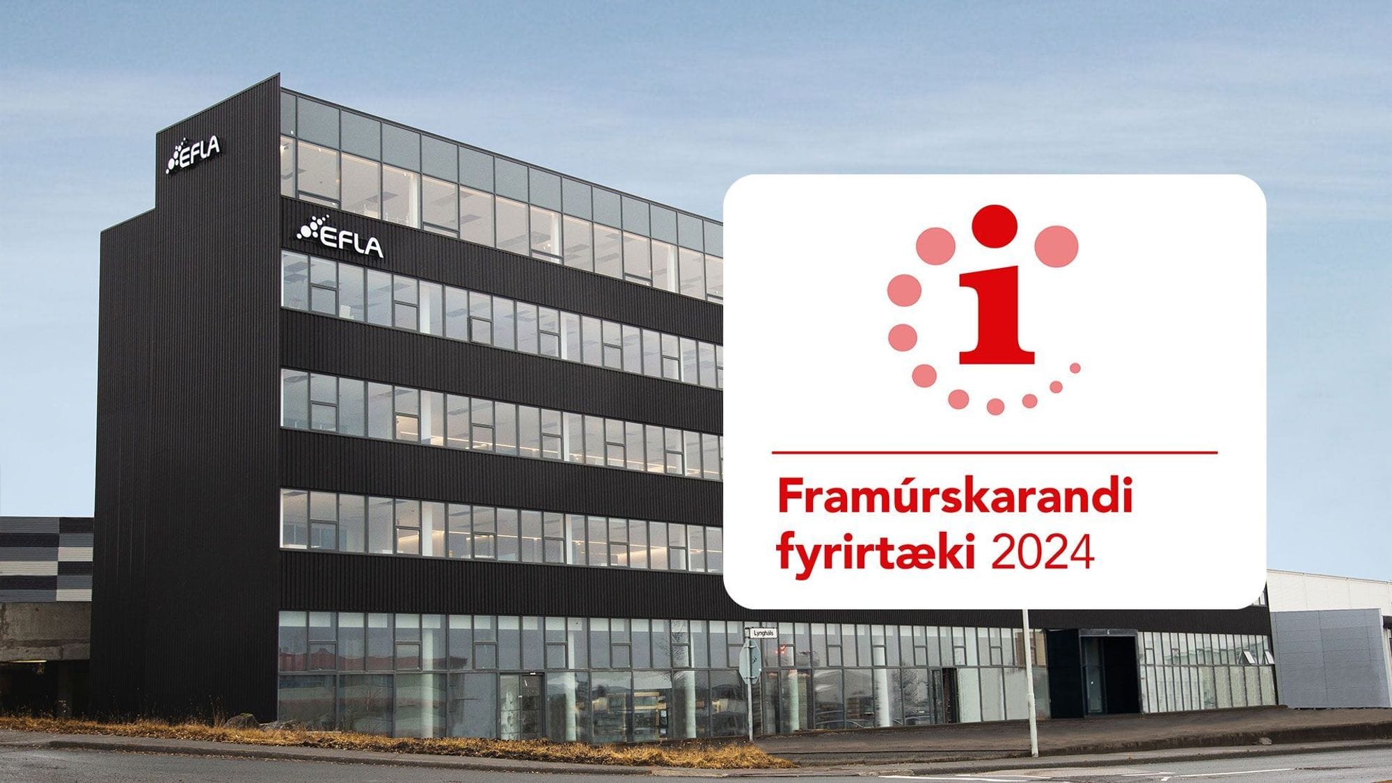 Höfuðstöðvar EFLU í Reykjavík með merki Framúrskarandi fyrirtækja ofan á.