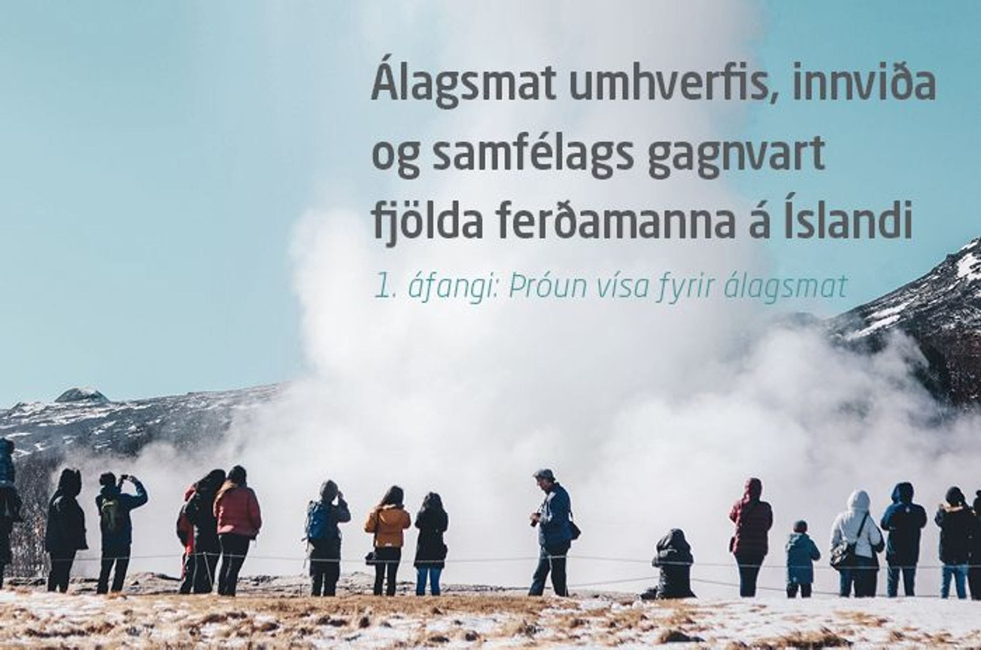 A group of people observing a geothermal area with steam rising in the background